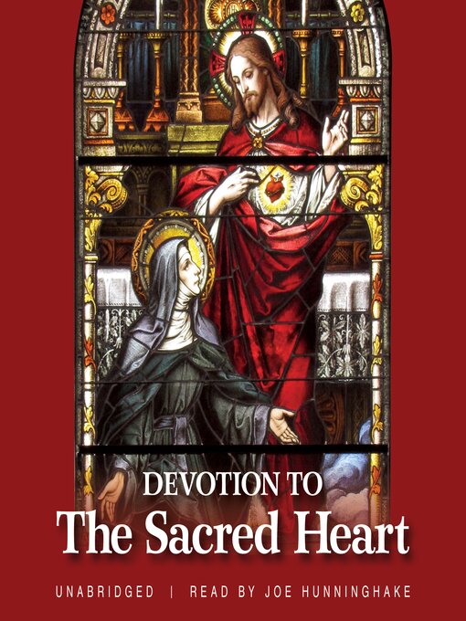 Title details for Devotion to the Sacred Heart by The Benedictine Convent of Clyde, Missouri - Available